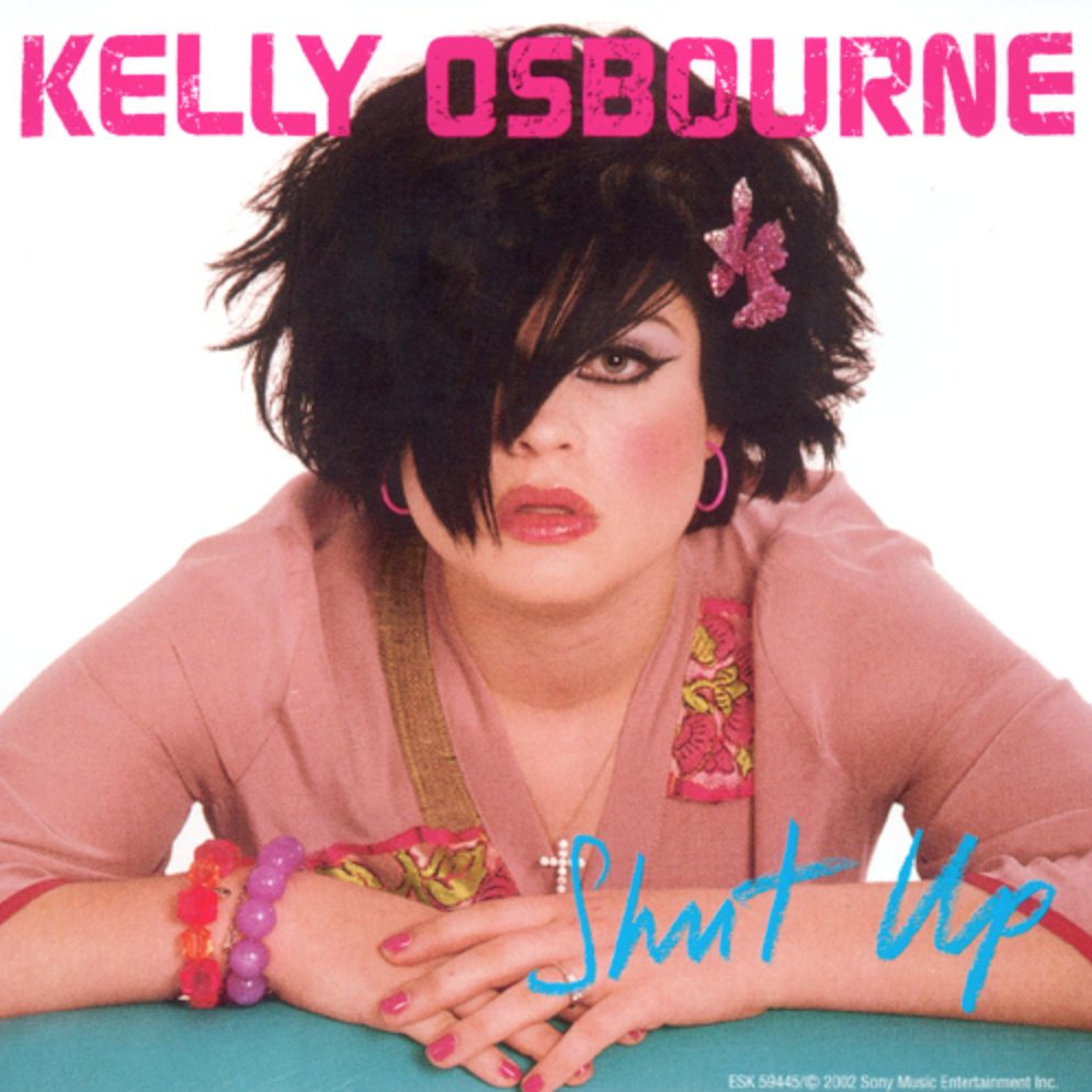 Kelly osbourne-shut up ' 2 0 1 3